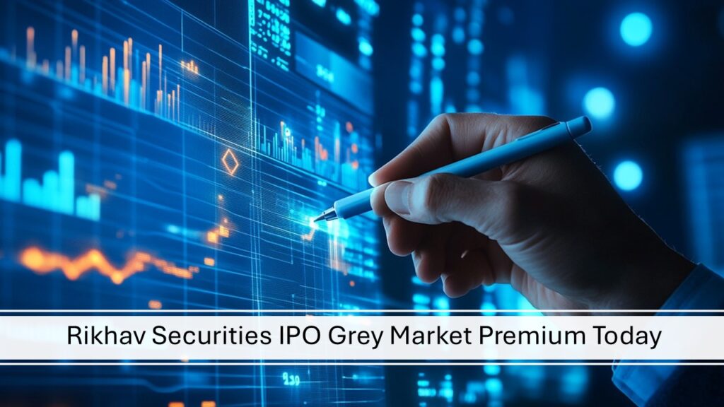 Rikhav Securities IPO Grey Market Premium Today